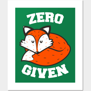 Zero Fox Given Posters and Art